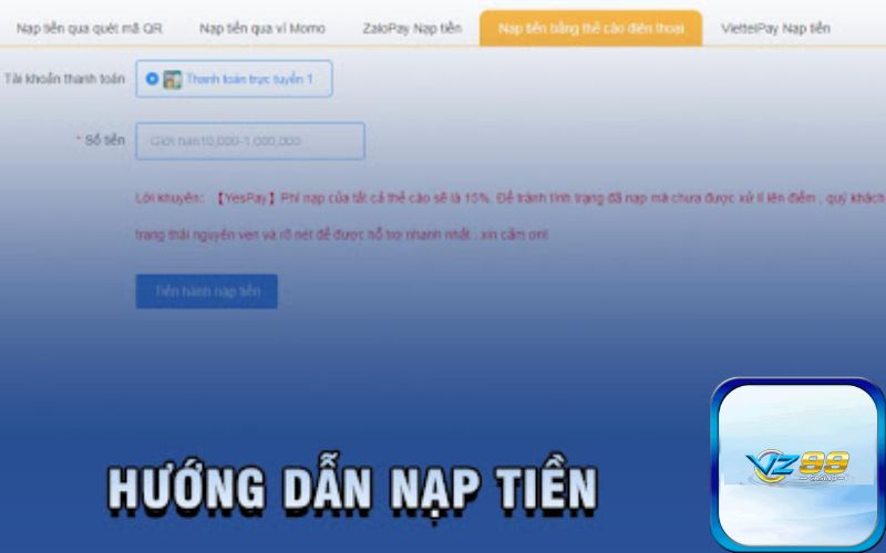 Các bước nạp tiền tại vz99 đơn giản nhanh chóng